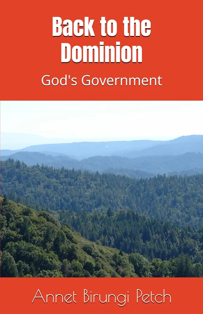 Back to the Dominion God’s Government book by Annet Birungi Petch